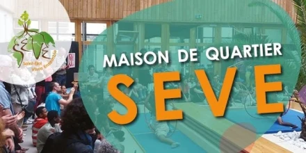 Saint Eloi Vivre Ensemble - Maison de quartier SEVE