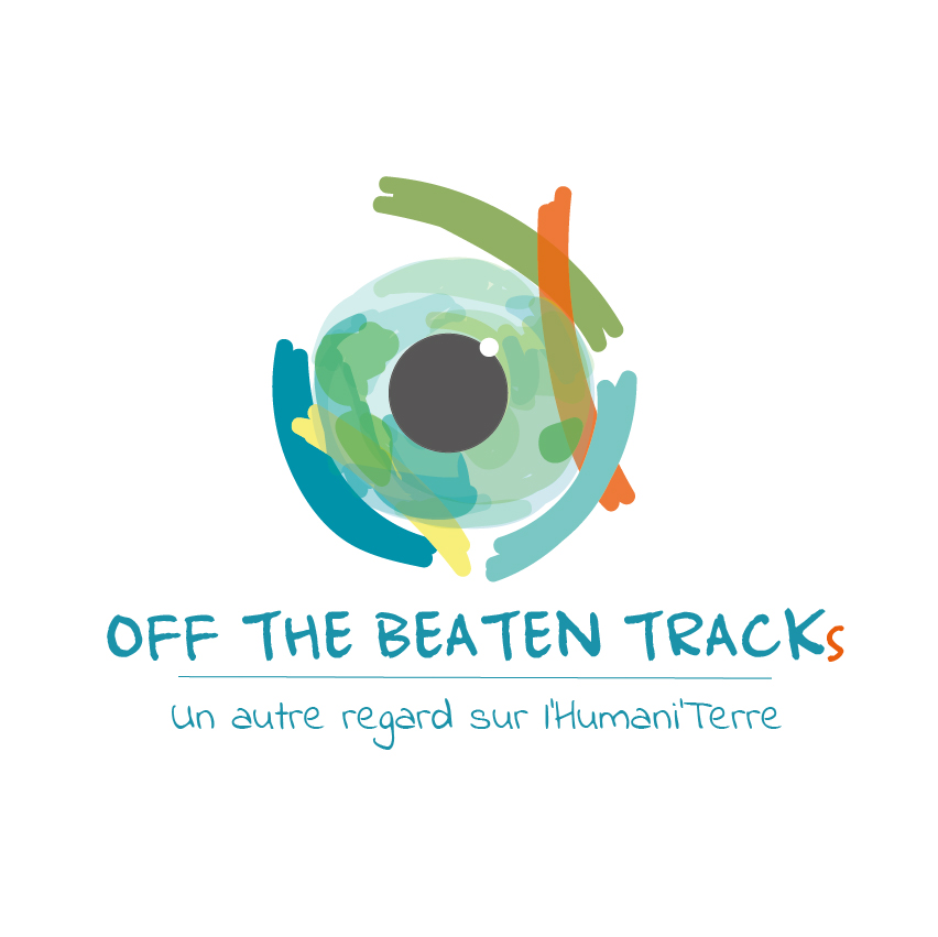 OFF THE BEATEN TRACKS, UN AUTRE REGARD  SUR L'HUMANI'TERRE