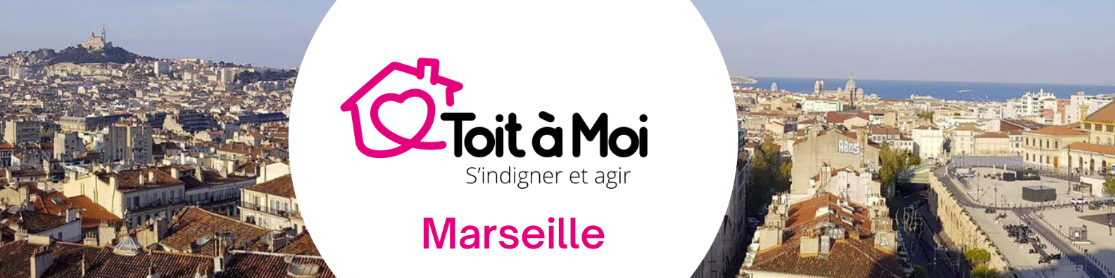 Toit à Moi - Marseille