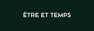 Être et temps (ET)