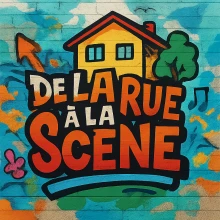 De la Rue à la Scène