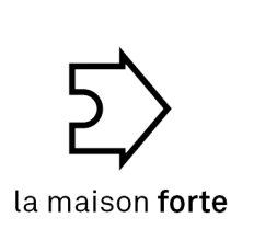La Maison forte