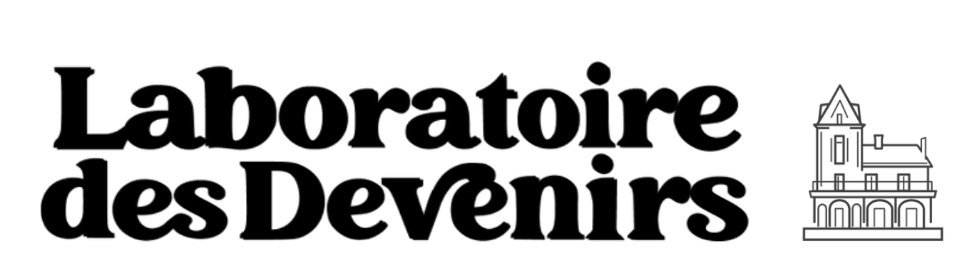Le laboratoire des devenirs