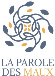 La Parole des Maux