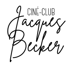 CINÉ-CLUB JACQUES BECKER