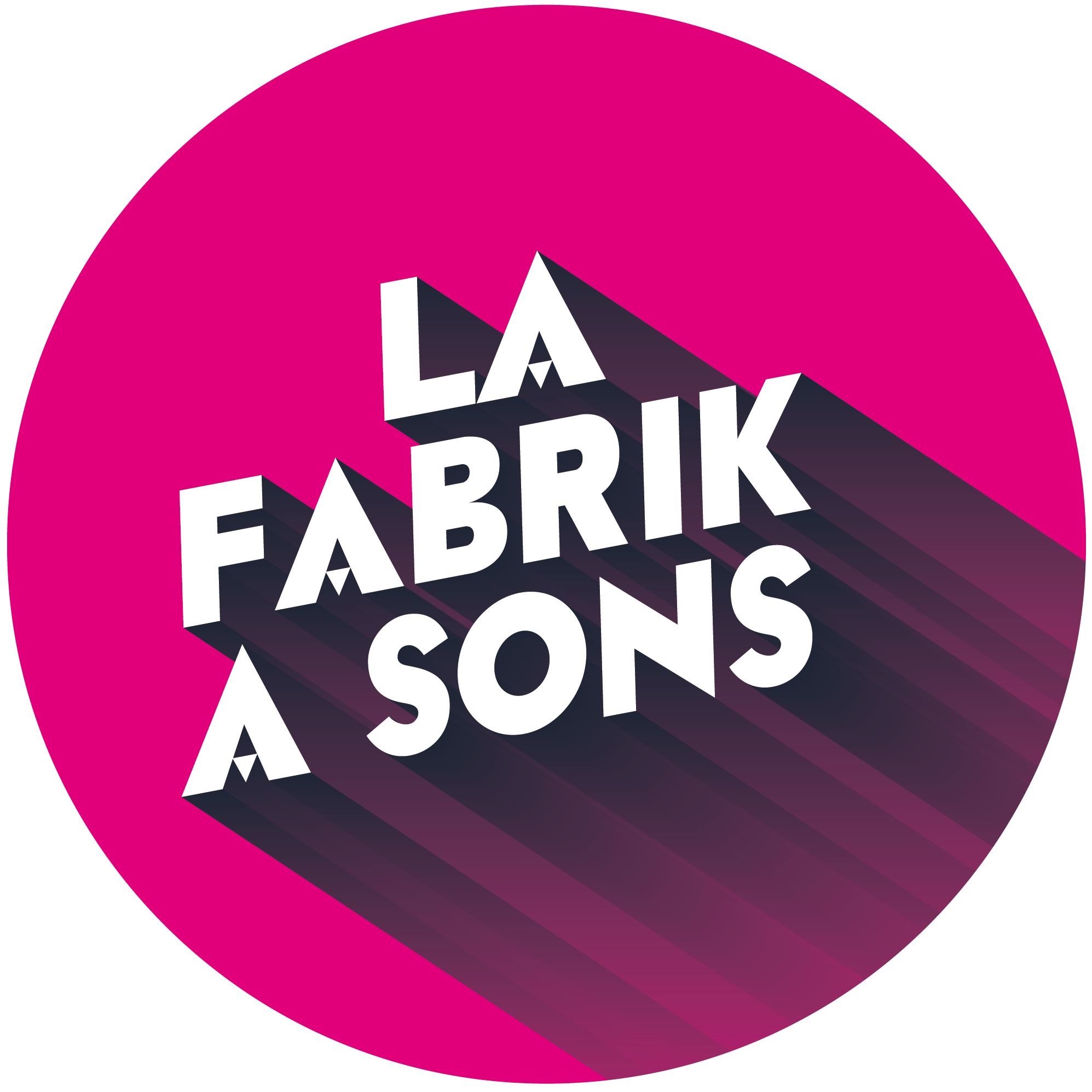 La Fabrik à Sons