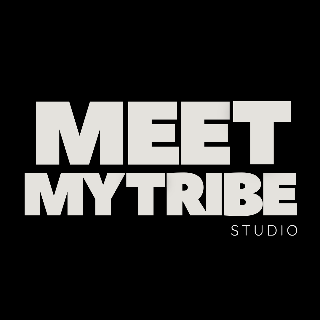 Meet my Tribe