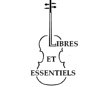 LIBRES ET ESSENTIELS