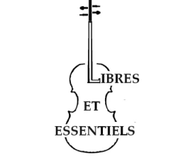LIBRES ET ESSENTIELS