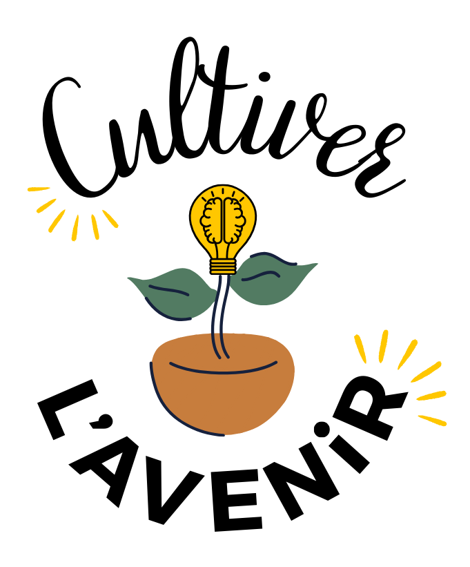 CULTIVER L'AVENIR