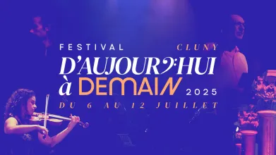 D'Aujourd'hui à Demain, création musicale Cluny