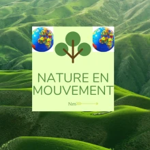 Nature en Mouvement (NM)