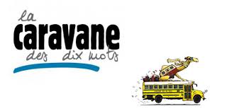 CARAVANE DES DIX MOTS