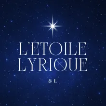 L'étoile lyrique