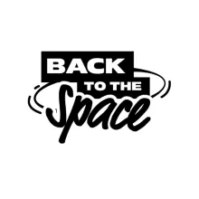 BACK TO THE SPACE
