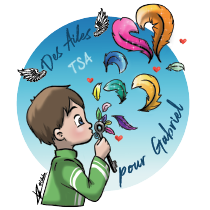 TSA, Des Ailes pour Gabriel