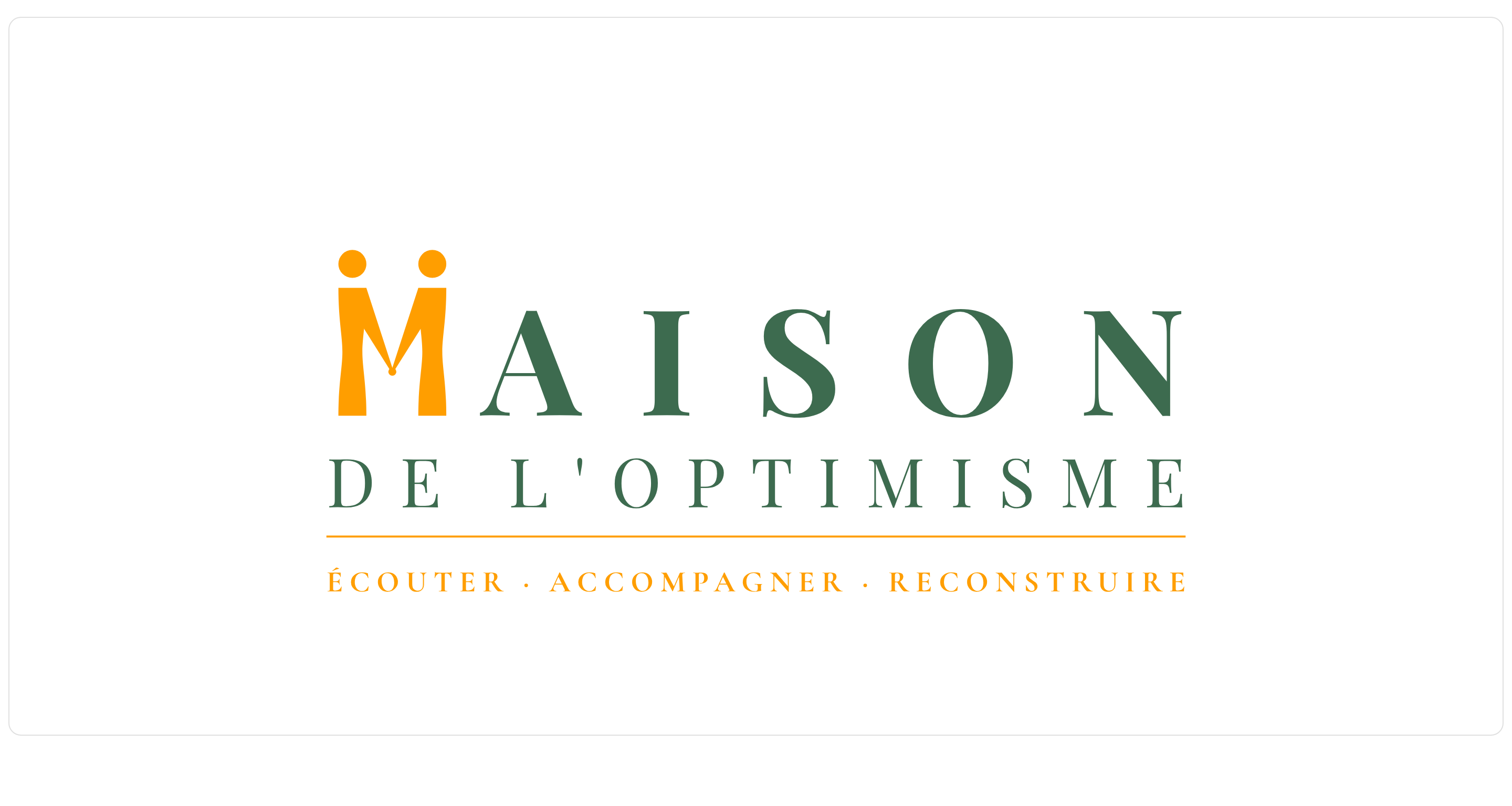 La Maison de l'Optimisme