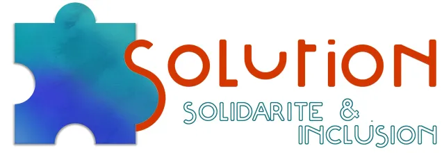 SOLUTION : SOLIDARITE & INCLUSION