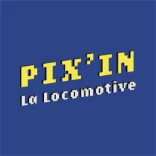 PIX'in La Locomotive