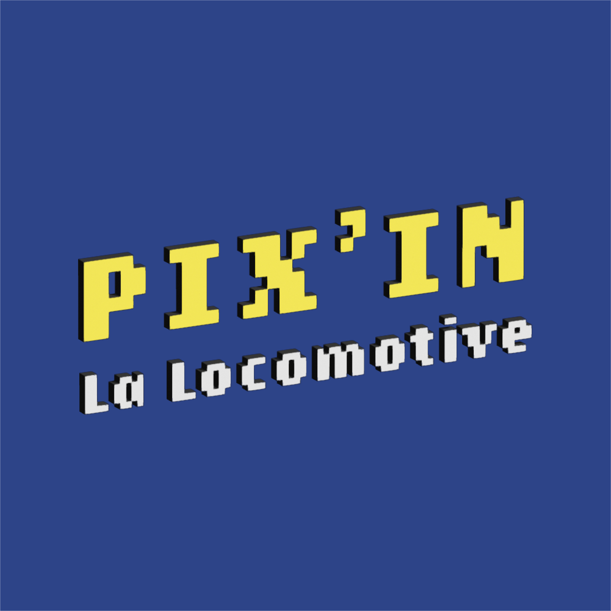 PIX'in La Locomotive