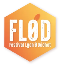 Festival Lyon 0 Déchet (FL0D)