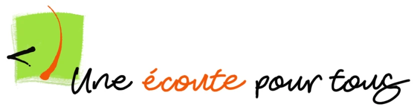 Une écoute pour tous