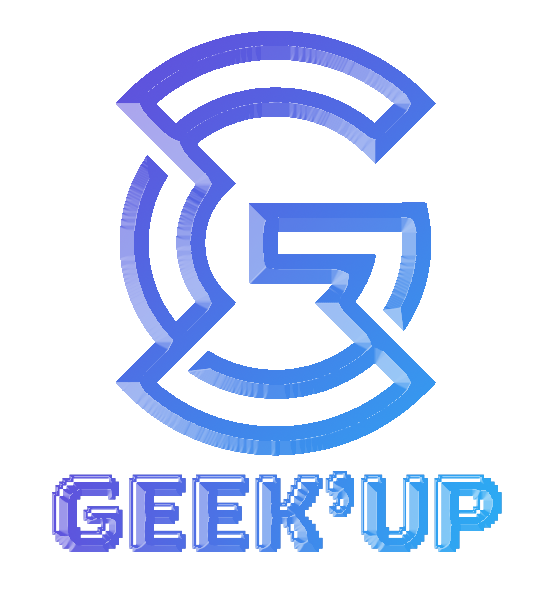 Geek'Up Family