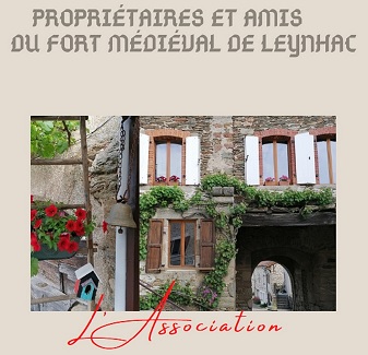 Propriétaires et Amis du Fort Médiéval de Leynhac