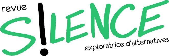 SILENCE ECOLOGIE ALTERNATIVES ET NON VIOLENCE