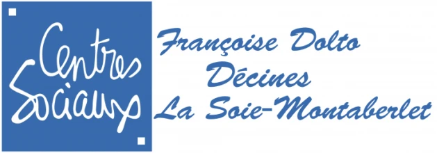 CENTRES SOCIAUX FRANCOISE DOLTO ET LA SOIE - MONTABERLET