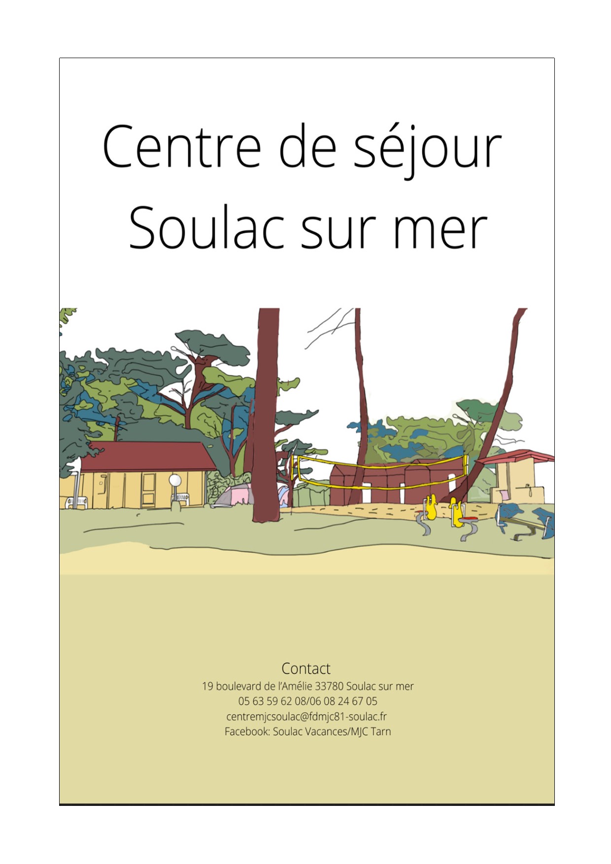 Fédération des MJC du Tarn - Centre de séjour de Soulac su Mer