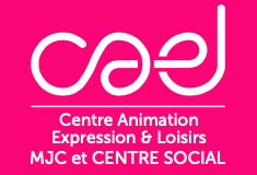 CENTRE D'ANIMATION EXPRESSION LOISIRS - CAEL