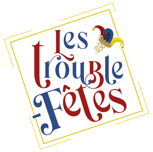 Les Troubles-Fêtes, créat'Eure d'évènements