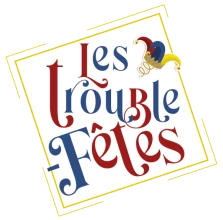Les Troubles-Fêtes, créat'Eure d'évènements