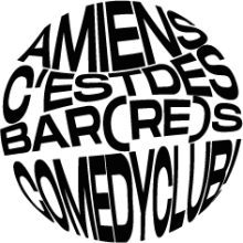 Amiens c'est des bar(re)s comedy club !