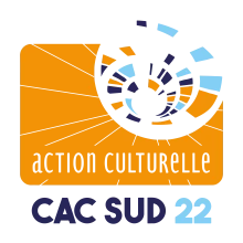 COMITE D'ACTION CULTURELLE SUD ARMOR (CAC SUD 22)