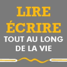 Lire, écrire tout au long de la vie