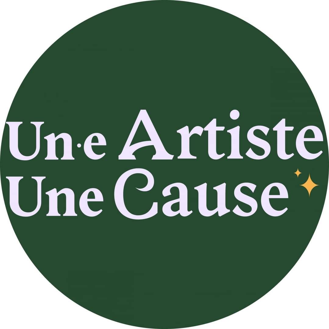 Je recherche des bénévoles pour UN.E ARTISTE, UNE CAUSE