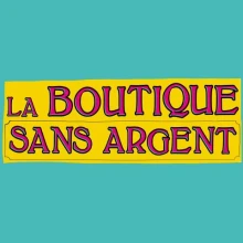 La Boutique sans Argent