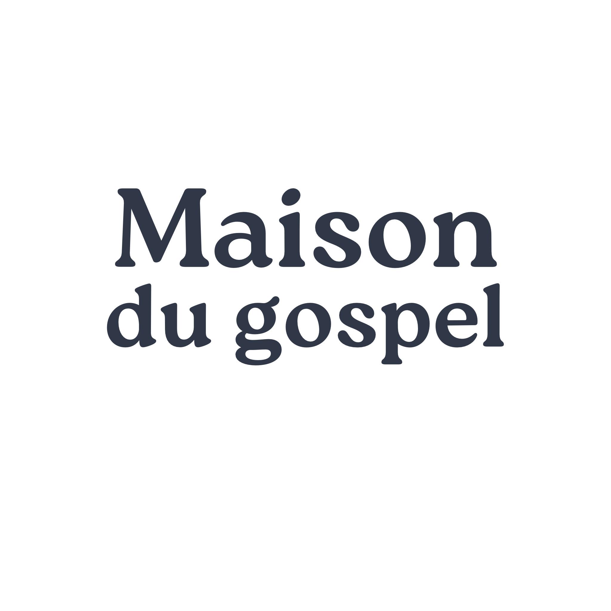 La Maison du Gospel