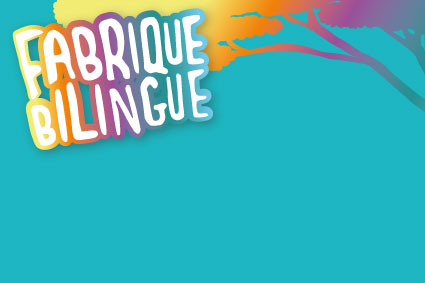 Fabrique Bilingue