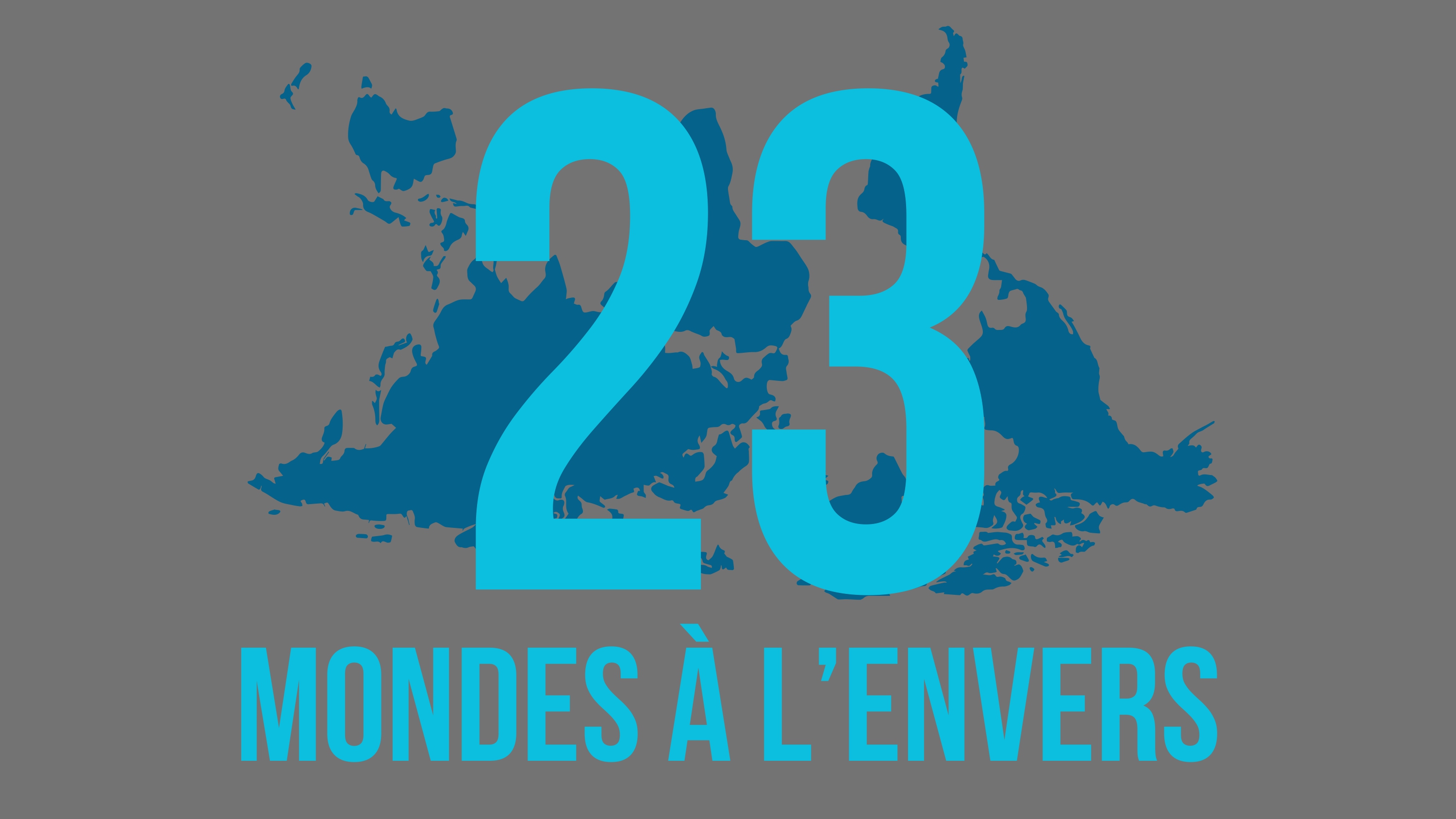 23 Mondes à l'Envers