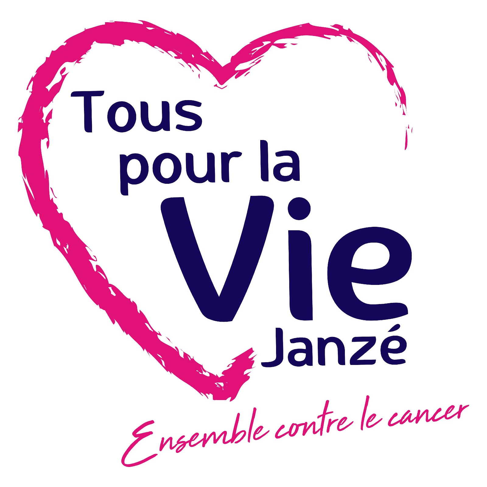 Tous pour la Vie Janzé Ensemble Contre le Cancer