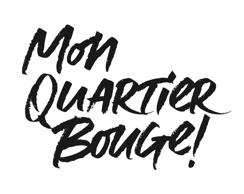 Mon Quartier Bouge!