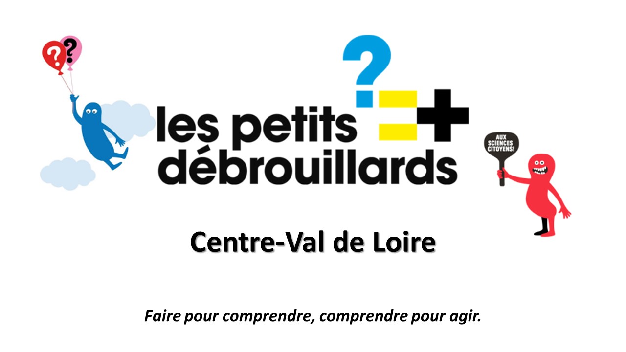Les Petits Débrouillards Centre-Val de Loire