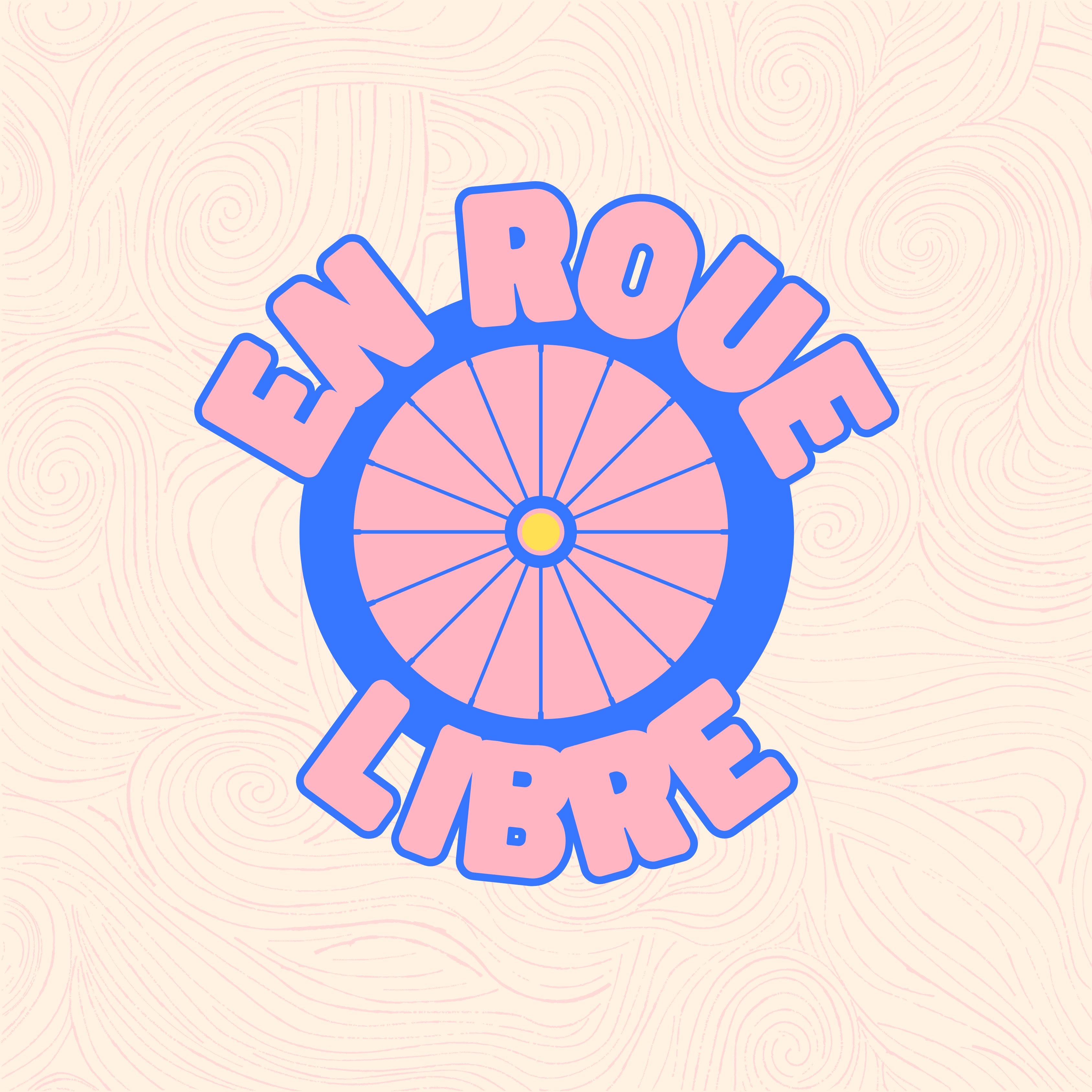 En Roue Libre