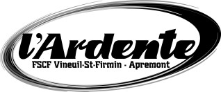 L'Ardente de Vineuil Saint Firmin et d'Apremont
